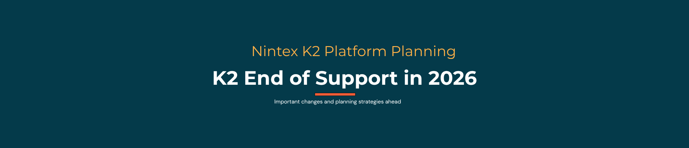 K2 end of support